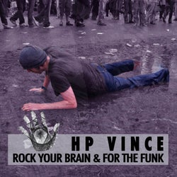 Rock Your Brain & For the Funk