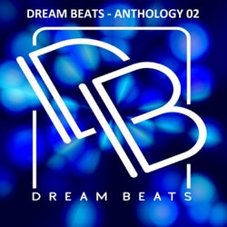 Dream Beats - Antologhy 02