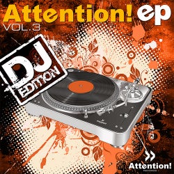 Attention EP Volume 3 (DJ Edition)