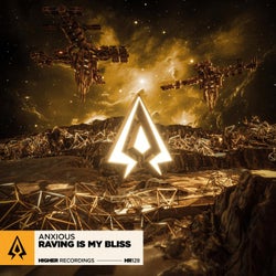 Raving Is My Bliss