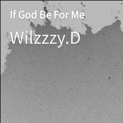 If God Be For Me