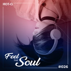 Feel The Soul 026
