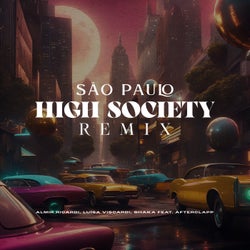 São Paulo High Society (Remix)