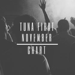 TUNA FIRAT - NOVEMBER 2018 CHART