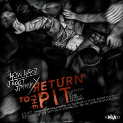 Return to the Pit (A Decade of Hard Kryptic Records)