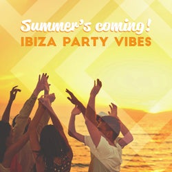 Summer's Coming! Ibiza Party Vibes