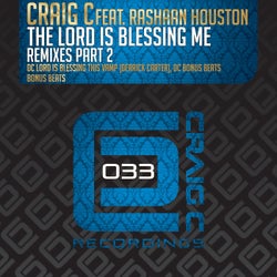 The Lord Is Blessing Me (Remixes Pt.2)