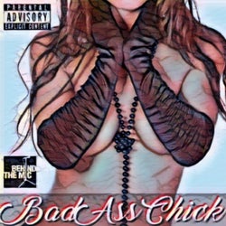 Bad Ass Chick (feat. Michael Lane & Dragon)