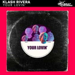 Your Lovin' (Extended Mix)