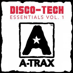 A-Trax Disco-Tech Essentials Vol. 1