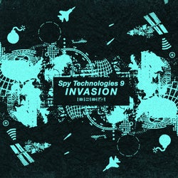 Spy Technologies 9: Invasion
