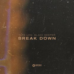 Break Down