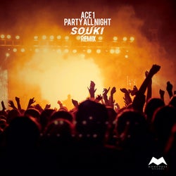 Party All Night (SOUKI Remix)