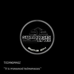 It is pronounced technomasses
