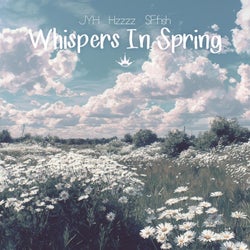 Whispers In Spring