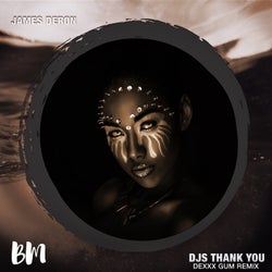 Djs Thank You (Dexxx Gum Remix)