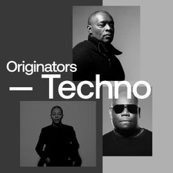 Originators: Techno