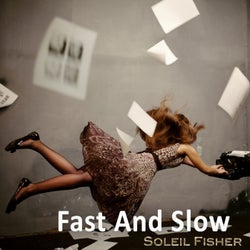 Fast and Slow (Radio Cut)