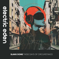 These Days of Circumstance