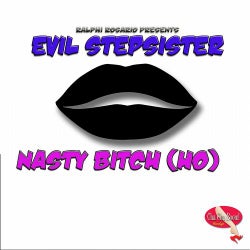 Nasty Bitch (Ho)