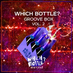 Which Bottle?: GROOVE BOX, Vol. 2