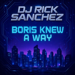 Boris Knew a Way