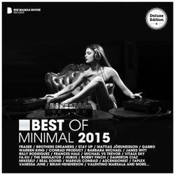 Best of Minimal 2015 (Deluxe Version)