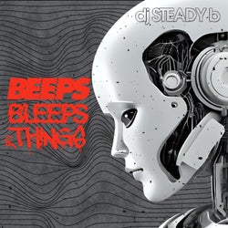 Beeps Bleeps & Things
