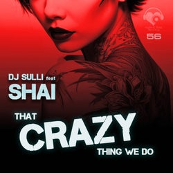 That cRaZy thing we do