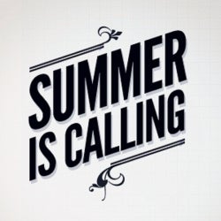Summer Is Calling