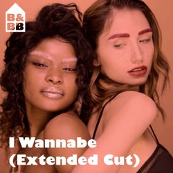I Wannabe (Extended Cut)