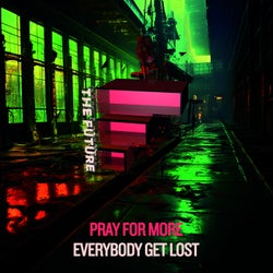 Everybody Get Lost