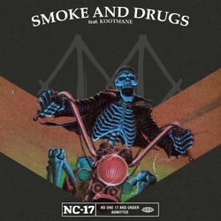 Smoke and Drugs