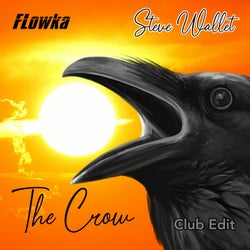 The Crow (Club Edit)