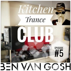 Kitchen Trance Club Episode #5