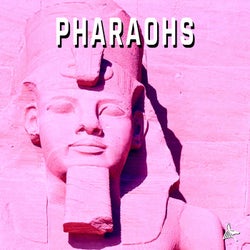 Pharaohs