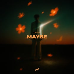 Maybe
