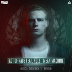 Mean Machine - Official Supremacy 2017 Anthem