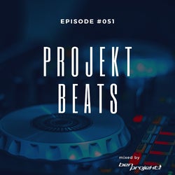 PROJEKT BEATS EPISODE #051