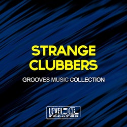 Strange Clubbers (Grooves Music Collection)