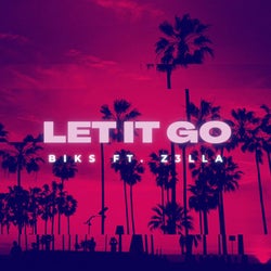 Let It Go (feat. Z3LLA) [Radio Edit]