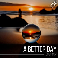 A Better Day (Piano House Edit)