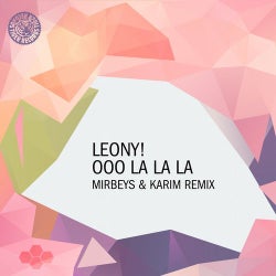 Ooo La La La (Mirbeys & Karim Remix)