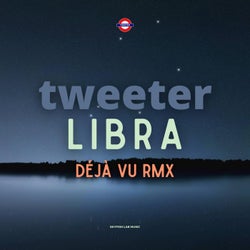 Libra (Déjà Vu RMX)