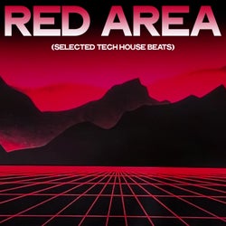 Red Area (Selected Tech House Beats)