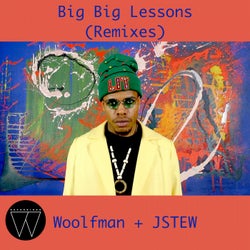 Big Big Lessons (Remixes)