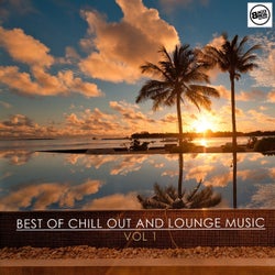 Best of Chill Out and Lounge Music Vol. 1