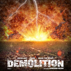 Demolition feat. Armanni Reign