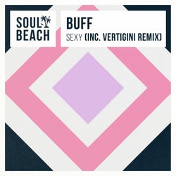 Sexy (Inc. Vertigini Remix)
