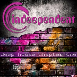 Indeependent Deep House Chapter 1